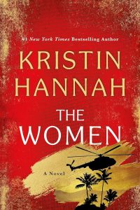 The Women by Kristin Hannah book cover.