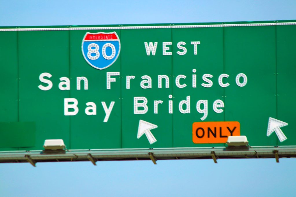 San Francisco Bay Bridge Sign - Golden Gate Bridge