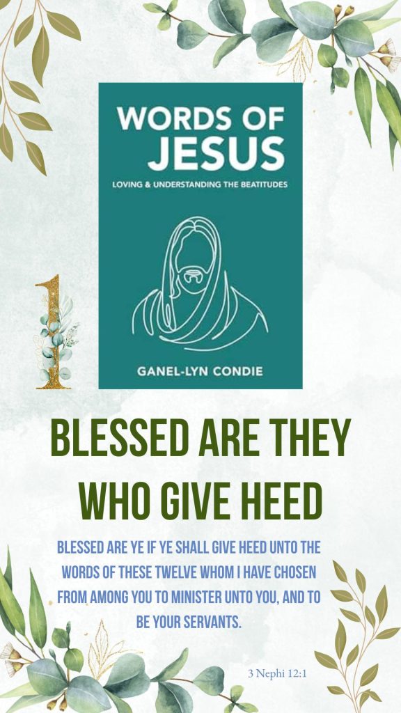 Words of Jesus by Ganel-Lyn Condie - Image 1 of book promotion images identifying the Beatitudes and the associated scripture.