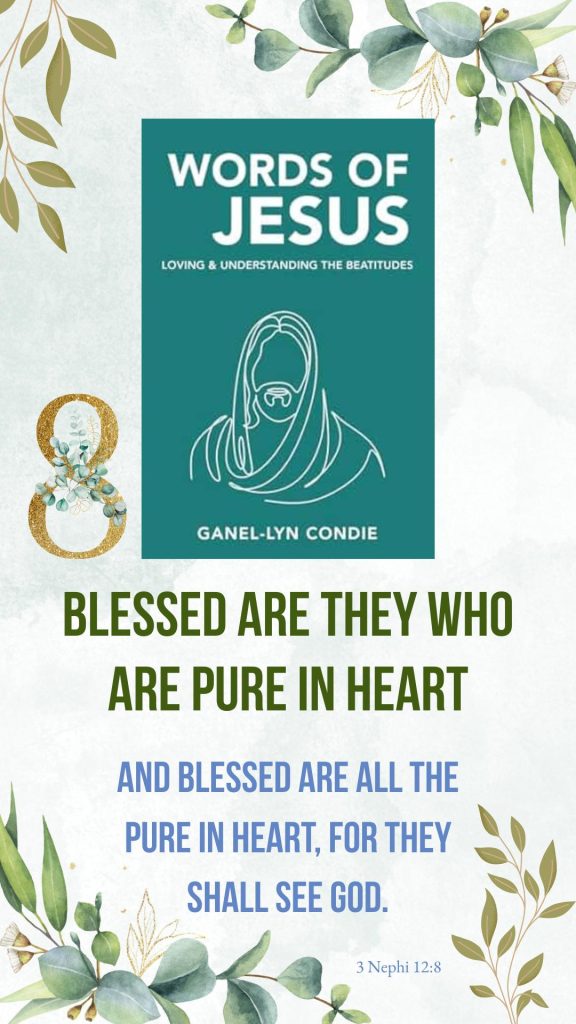 Words of Jesus by Ganel-Lyn Condie - Image 8 of book promotion images identifying the Beatitudes and the associated scripture.