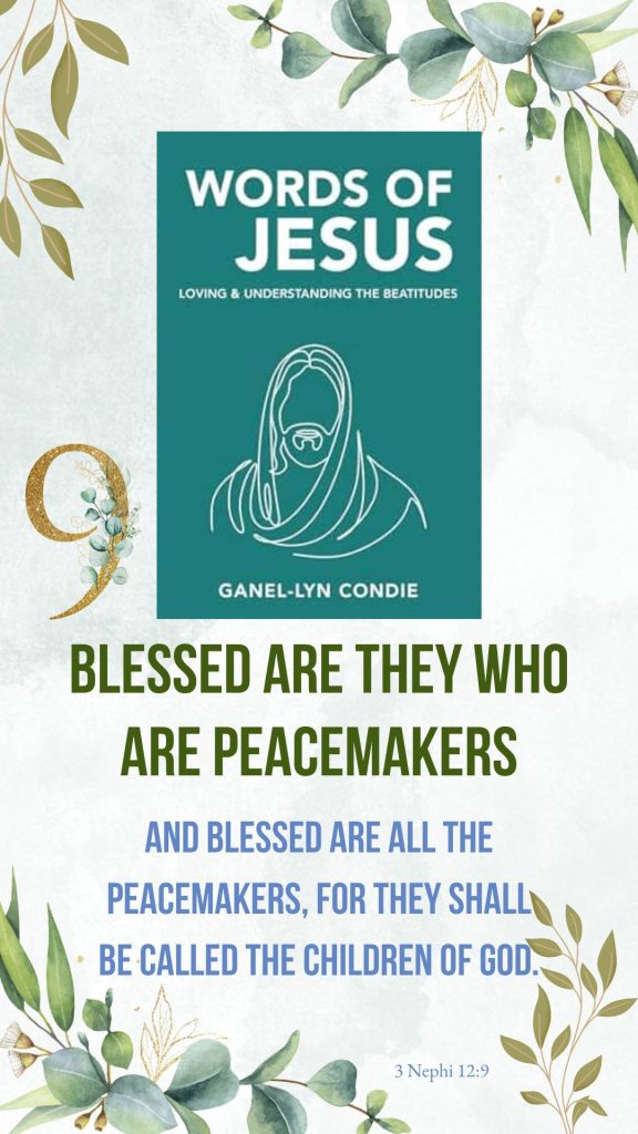 Words of Jesus by Ganel-Lyn Condie - Image 9 of book promotion images identifying the Beatitudes and the associated scripture.